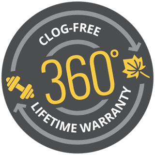 360 Lifetime Warranty Clog-Free